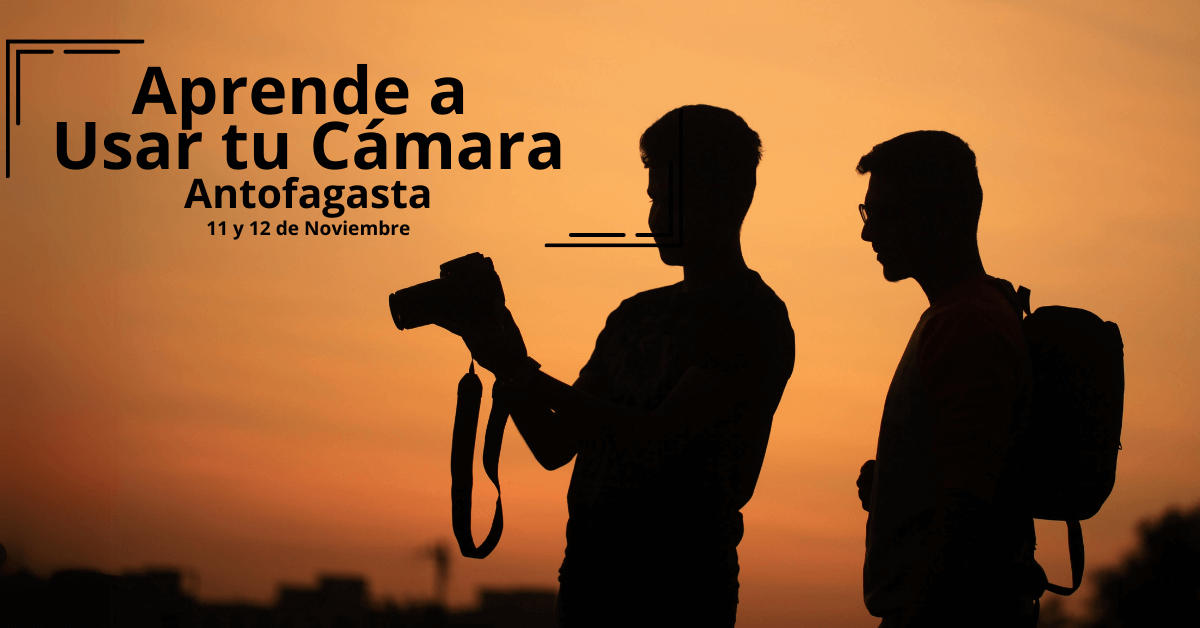 Curso Fotografía Antofagasta