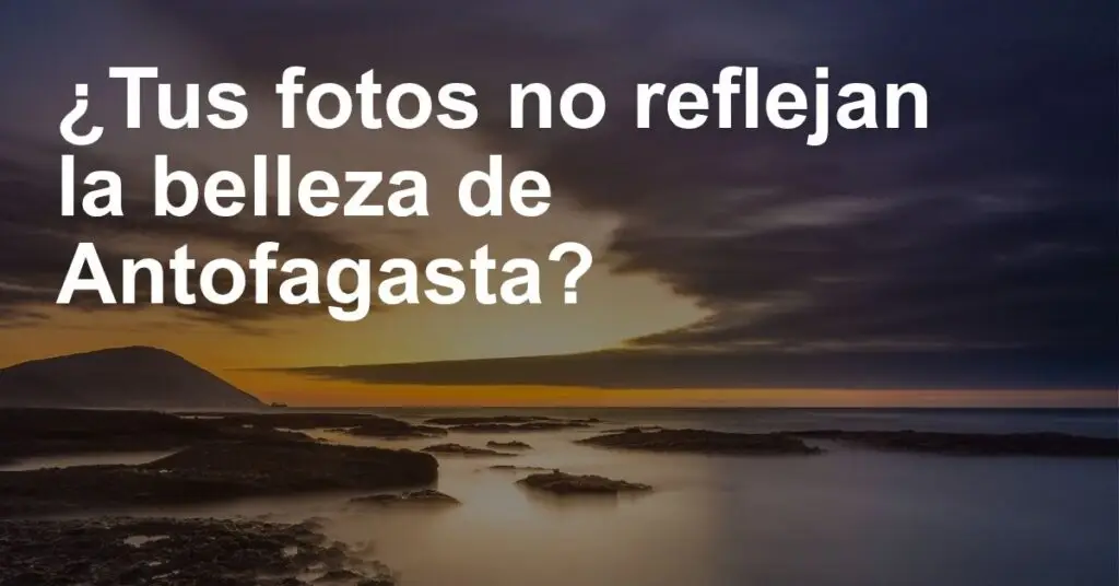 Curso de fotografía en Antofagasta – estudiantes practicando en la Mano del Desierto