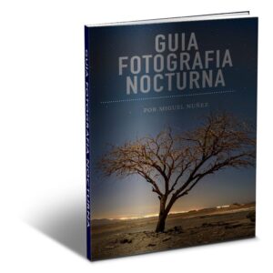 Guia Fotografia Nocturna